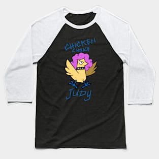 Chicken Choice Judy Baseball T-Shirt